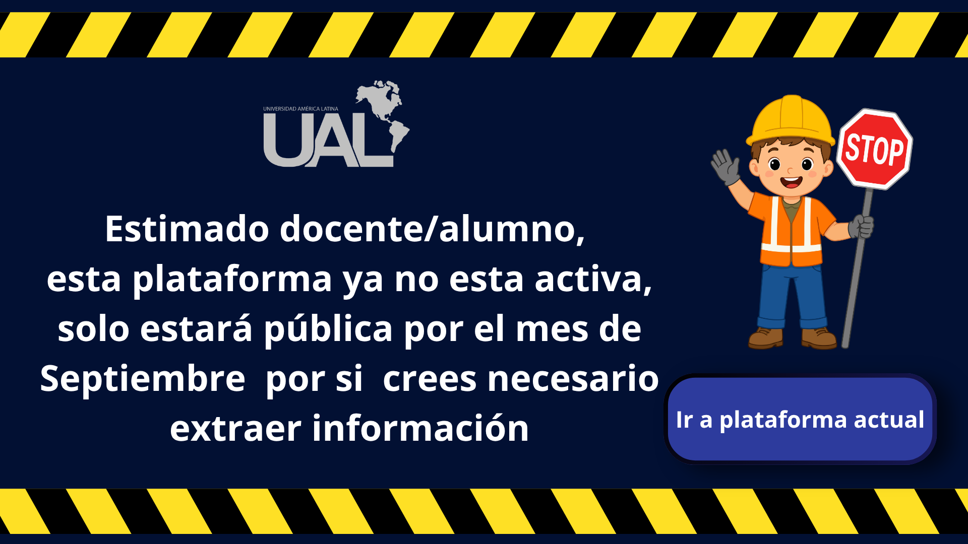 La plataforma ya no esta activa